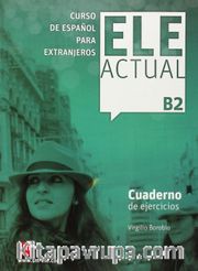 Ele Actual B2 Cuaderno de ejercicios +Cd