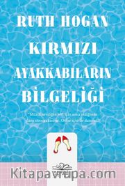 Kırmızı Ayakkabıların Bilgeliği