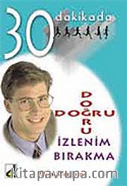 Doğru İzlenim Bırakma 30 Dakikada