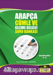 Arapça Cümle ve Kelime Bilgisi Soru Bankası 