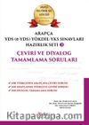 Arapça Yds-Yökdil Sınavları Hazırlık Seti 3 Çeviri ve Diyalog Tamamlama Soruları