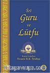 Sri Guru ve Lütfu