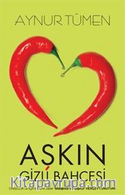 Aşkın Gizli Bahçesi