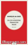 En Çok Kendisine Yabancıdır İnsan