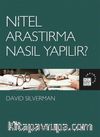 Nitel Araştırma Nasıl Yapılır?