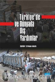 Türkiye'de ve Dünyada Dış Yardımlar