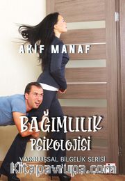 Bağımlılık Psikolojisi