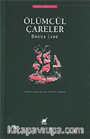 Ölümcül Çareler