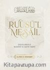 Ruusül Mesail & Delilleriyle Hanefi ve Şafii Fıkhı