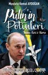 Putin’in Potinleri & Yoldaş Reis’e Karşı