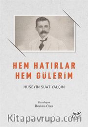 Hem Hatırlar Hem Gülerim