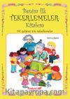 Benim İlk Tekerlemeler Kitabım