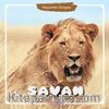 Savan / Hayvanlar Dünyası 