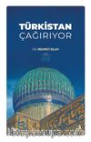 Türkistan Çağırıyor