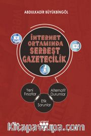 İnternet Ortamında Serbest Gazetecilik