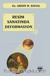Resim Sanatında Deformasyon