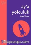 Ay’a Yolculuk