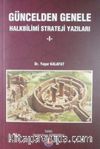 Güncelden Genele Halkbilimi Strateji Yazıları 1