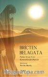 Briçten Belagata & Fatma Serap (Can) Karamollaoğlu Hatıratı