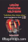 Leküm Dinüküm Veliyedin (2 Cilt)