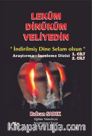 Leküm Dinüküm Veliyedin (2 Cilt)