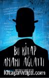 Bu Kitap Anamı Ağlattı