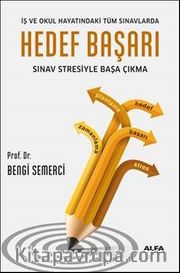 Hedef Başarı <br /> Sınav Stresiyle Başa Çıkma