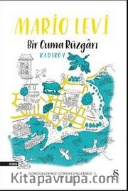 Bir Cuma Rüzgarı Kadıköy