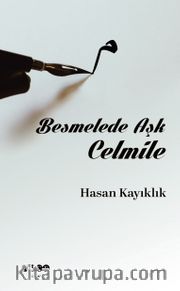 Besmelede Aşk Celmile