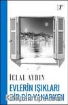 Evlerin Işıkları Bir Bir Yanarken
