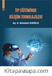 Tıp Eğitiminde Bilişim Teknolojileri