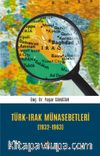 Türk-Irak Münasebetleri (1932-1963)