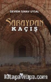 Saraydan Kaçış