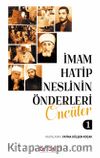 İmam Hatip Neslinin Önderleri / Öncüler