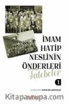 İmam Hatip Neslinin Önderleri / Talebeler