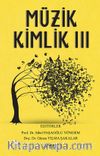 Müzik Kimlik III