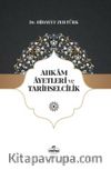 Ahkam Ayetleri ve Tarihselcilik