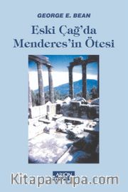 Eski Çağ'da Menderes'in Ötesi