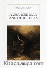A Changed Man and Other Tales