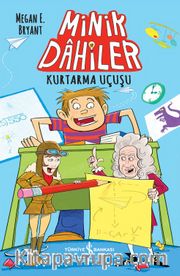 Minik Dahiler / Kurtarma Uçuşu                                   