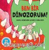 Ben Bir Dinozorum !