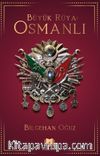 Büyük Rüya: Osmanlı