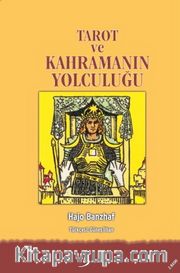 Tarot ve Kahramanın Yolculuğu