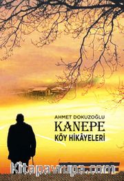 Kanepe <br /> Köy Hikayeleri