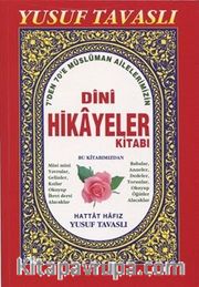 Dini Hikayeler Kitabı (7'den 70'e) (Kod: B08)