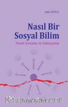 Nasıl Bir Sosyal Bilim & Temel Sorunlar ve Yaklaşımlar