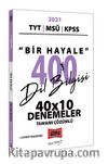 2021 TYT MSÜ KPSS Bir Hayale 400 Dil Bilgisi 40x10 Tamamı Çözümlü Denemeler