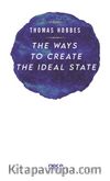 The Ways To Create The Ideal State