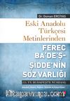 Eski Anadolu Türkçesi Metinlerinden Ferec Ba‘De’ş-Şidde’nin Söz Varlığı