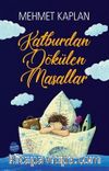 Kalburdan Dökülen Masallar